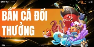 Bắn Cá Đổi Thưởng